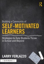 کتاب بویلدینگ ای کامیونیتی آف سلف موتیویتد لیرنرز  Building a Community of Self-Motivated Learners Strategies to Help Students T