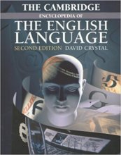 کتاب د کمبریج اینسایکلوپدیا آف د انگلیش لنگویج The Cambridge Encyclopedia of the English Language 2nd Edition