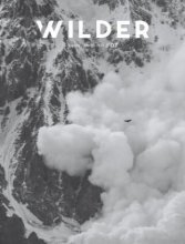 کتاب مجله انگلیسی وایلدر مگزین Wilder Magazine - Volume 07, February/March 2022