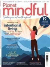 کتاب مجله انگلیسی پلنت مایندفول Planet Mindful - Issue 21, January/February 2022