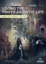 کتاب مجله انگلیسی لیوینگ د فوتو Living The Photo Artistic Life - Issue 84, February 2022