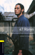 کتاب داستان بوک وارمز وان فورتی سون رونین سامورایی استوری فرام جاپن Bookworms 1 47Ronin-A Samurai Story From Japan+CD