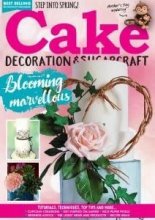 کتاب مجله انگلیسی کیک دکوریشن اند شوگرکرفت Cake Decoration & Sugarcraft - Issue 282, March 2022