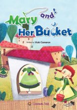 کتاب مری اند هر باکت MARY AND HER BUCKET Level 2