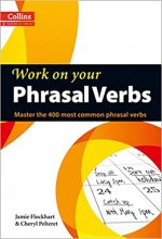 کتاب ورک آن یور فارسال وربز Work on Your Phrasal Verbs: Master the 400 Most Common Phrasal Verbs