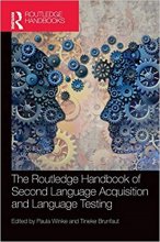 کتاب روتلج هندبوک آف سکند لنگویج The Routledge Handbook of Second Language Acquisition and Language Testing