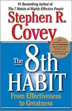 کتاب هشتمین عادت از اثربخشی تا عظمت The 8th Habit From Effectiveness to Greatness