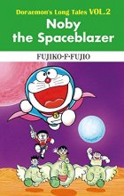 کتاب رمان Doraemon s Long Tales VOL 2 Noby the Spaceblazer