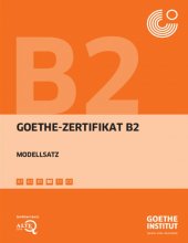 کتاب آلمانی Goethe Zertifikat B2 Modellsatz