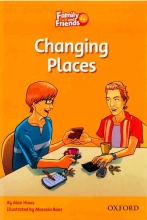کتاب داستان فامیلی اند فرندز Family and Friends 4 Readers Changing Places