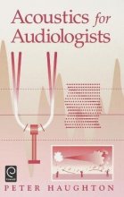 کتاب Acoustics for Audiologists