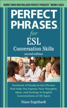 کتاب پرفکت فریزز فور ای اس ال کانورسیشن اسکیلز Perfect Phrases for ESL Conversation Skills 2nd