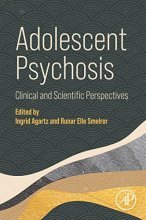 کتاب Adolescent Psychosis: Clinical and Scientific Perspectives