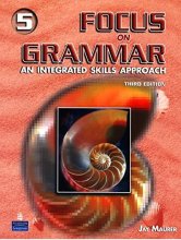 کتاب فکوس آن گرامر Focus on Grammar 5 An Integrated Skills Approach 3rd