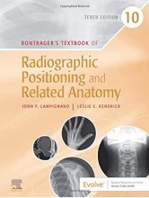 کتاب پزشکی انگلیسی Bontragers Textbook of Radiographic Positioning and Related Anatomy 10th