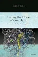 کتاب Sailing the Ocean of Complexity: Lessons from the Physics-Biology Frontier
