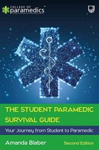 کتاب The Student Paramedic Survival Guide, 2nd Edition