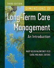 کتاب Dimensions of Long-Term Care Management: An Introduction, Third Edition