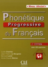 کتاب Phonetique progressive du français - debutant - 2eme edition سیاه و سفید