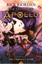 کتاب رمان انگلیسی مقبره ستمگر محاکمه های آپولو Tyrant s Tomb The The Trials of Apollo ( جلد چهارم )