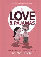 کتاب این لاو اند پجاماس In Love & Pajamas A Collection of Comics about Being Yourself Together