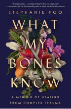 کتاب رمان انگلیسی آنچه استخوان های من می دانند What My Bones Know