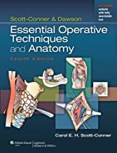 کتاب اسکات کانر-داوسون-چاپ چهارم  Scott-Conner & Dawson: Essential Operative Techniques and Anatomy ، 4 سیاه و سفید