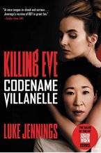 کتاب رمان انگلیسی کشتن ایو با اسم رمز ویلانل Killing Eve Codename Villanelle