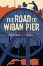 کتاب رمان انگلیسی جاده به اسکله ویگان The Road to Wigan Pier