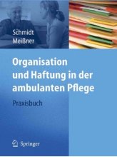 کتاب پزشکی آلمانی Organisation und Haftung in der ambulanten Pflege