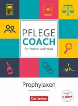کتاب پزشکی آلمانی Pflege Coach fur Theorie und Praxis Prophylaxen