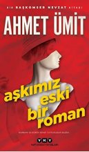 کتاب Askimiz Eski Bir Roman (رمان ترکی استانبولی )