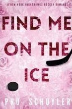 کتاب رمان منو روی یخ پیدا کن Find Me on the Ice