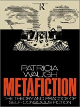 کتاب زبان متافیکشن Metafiction The Theory and Practice of Self Conscious Fiction New Accents