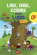 کتاب زبان فرانسه Lire dire écrire avec Ludo