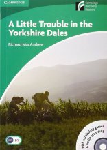 کتاب داستان یک مشکل کوچک در یورکشایر دیلز A Little Trouble in the Yorkshire Dales Level 3