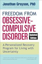 کتاب Freedom from Obsessive Compulsive Disorder A Personalized Recovery Program for Living with Uncertainty