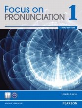 کتاب فوکوس آن پرونانسیشن ویرایش سوم Focus on Pronunciation 1 3rd