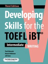 کتاب دولاپینگ اسکیلز فور د تافل آی بی تی اینترمدیت رایتینگ developing skills for the Toefl ibt intermediate Writing 3rd