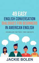 کتاب 49 Easy English Conversation Dialogues For Beginners in American English