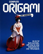 کتاب انگلیسی کامپلیت اوریگامی Complete Origami