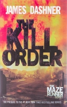 کتاب کیل اوردر ماز رانر The Kill Order The Maze Runner 05