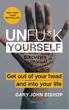 کتاب یونفو کی یورسلف Unfu*k Yourself - Get Out of Your Head and into Your Life