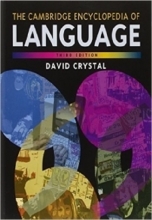 کتاب کمبریج انسیکلوپدیا آف لنگویج ویرایش سوم The Cambridge Encyclopedia of Language 3rd Edition