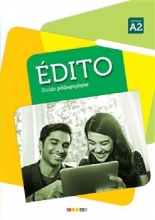 کتاب معلم فرانسوی ادیتو Edito niv. A2 Guide pedagogique