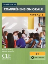 کتاب Comprehension orale 2 - Niveau B1 + CD - 2eme edition سیاه و سفید