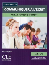 کتاب Mieux communiquer a l'ecrit - Niveau B2/C1