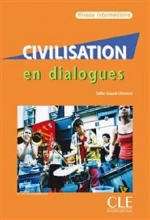 کتاب زبان فرانسه سیویلایزیشن ان دیالوگ Civilisation en dialogues - intermediaire