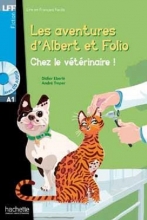 کتاب Albert et Folio - Chez le veterinaire + CD Audio MP3