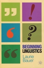 کتاب بیگینینگ لینگویستیکس لاوریه باور Beginning Linguistics laurie baver